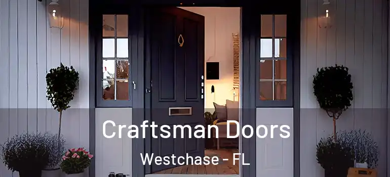 Craftsman Doors Westchase - FL