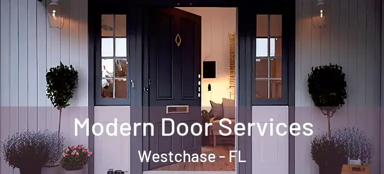 Modern Door Services Westchase - FL