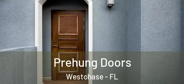 Prehung Doors Westchase - FL